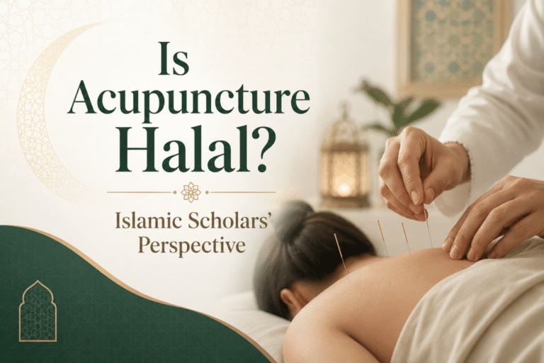 Is Acupuncture Halal? Islamic Scholars' Perspective