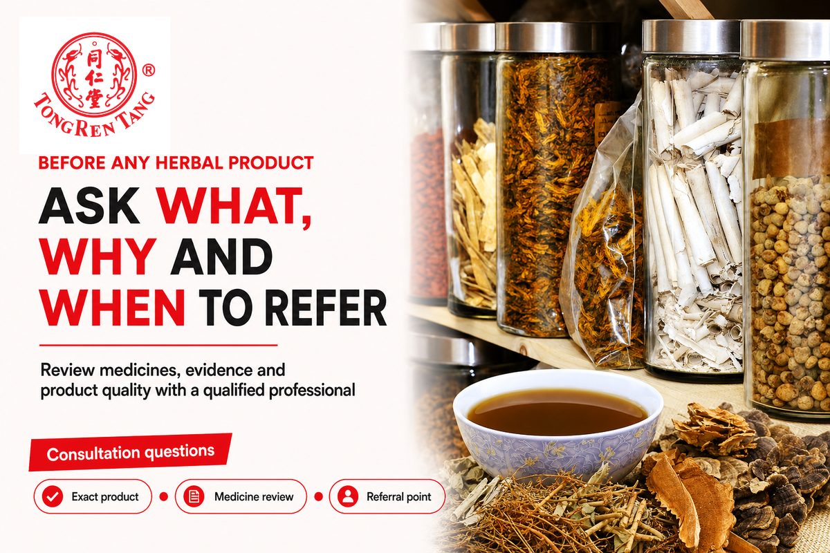 Where do Chinese herbs fit, and what should you ask first? — Tong Ren Tang